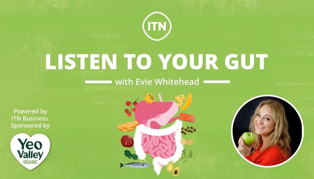 Evie Nutrition ITN Podcast Listen To Your Gut Podcast